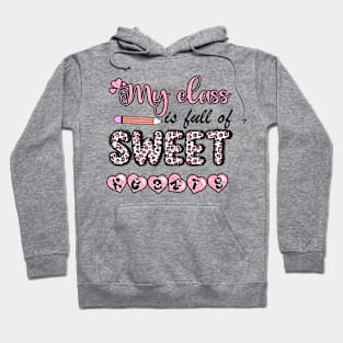 My Class is Full of Sweet Hearts Leopard Print Hoodie